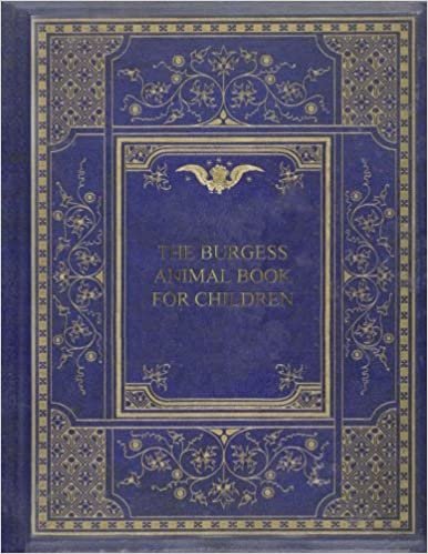 The Burgess Animal Book for Children indir