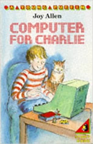 A Computer for Charlie (Young Puffin Books)