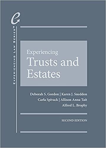 Experiencing Trusts and Estates (Experiencing Law Series) indir