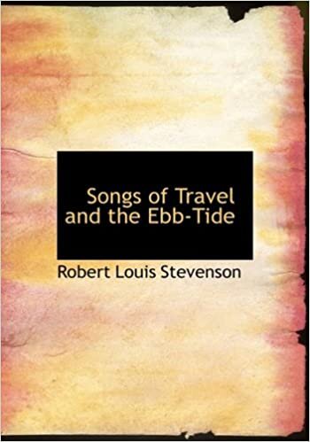 Songs of Travel and the Ebb-Tide