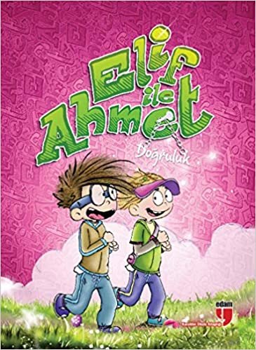 Elif ile Ahmet - Dostluk