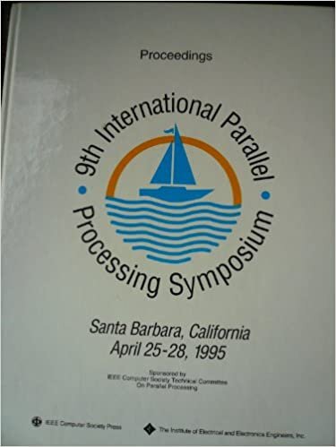 Parallel Processing Symposium, 9th International (IPPS '95): IPPS '95 9th, 1995