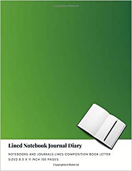 Lined Notebook Journal Diary: Notebooks And Journals Lines Composition Book Letter sized 8.5 x 11 Inch 100 Pages (Volume 14) indir