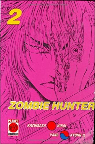Planet Manga Next: Zombie Hunter 2