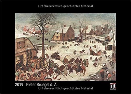 Pieter Bruegel d. Ä. 2019 - Black Edition - Timokrates Wandkalender, Bilderkalender, Fotokalender - DIN A4 (30 x 21 cm) indir