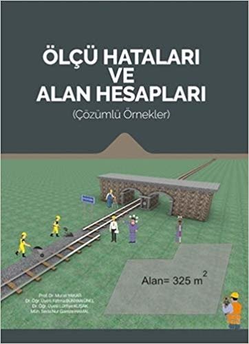 Ölçü Hataları ve Alan Hesapları: Çözümlü Örnekler