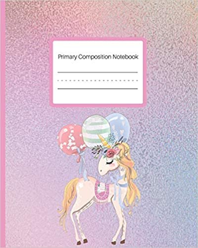 Primary Composition Notebook: Story Paper Journal Draw And Write | Picture Space And Dashed Midline | 120 Story Pages | Romantic Unicorn