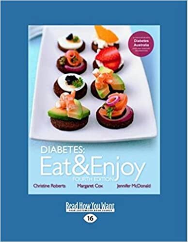 Diabetes - Eat & Enjoy: 4th Edition