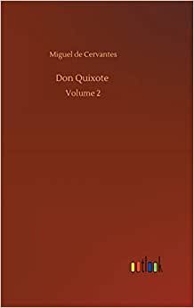 Don Quixote: Volume 2