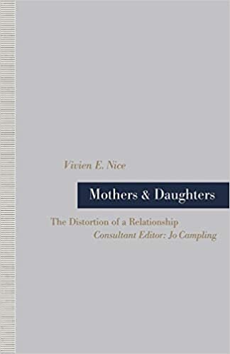 Mothers and Daughters: The Distortion of a Relationship indir