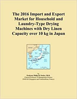 The 2016 Import and Export Market for Household and Laundry-Type Drying Machines with Dry Linen Capacity over 10 kg in Japan indir