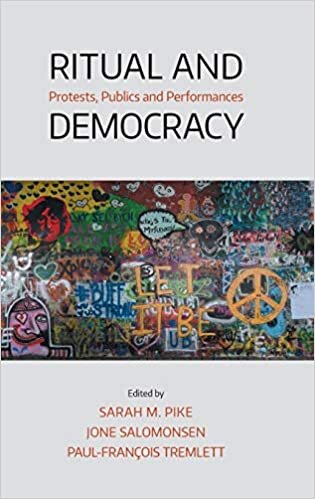 Ritual and Democracy: Protests, Publics and Performances indir