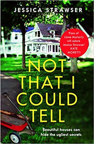 Not That I Could Tell: The page-turning domestic drama indir