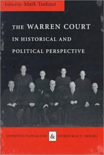 The Warren Court in Historical and Political Perspective (Constitutionalism and Democracy)