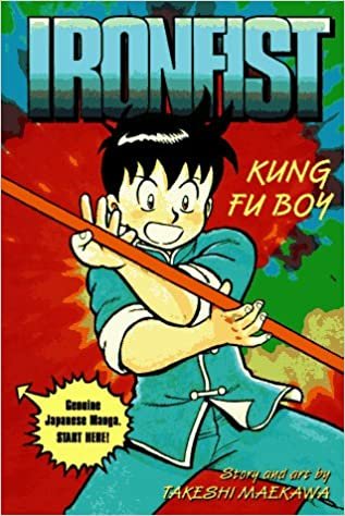 KUNG FU BOY (IRONFIST CHINMI #1)