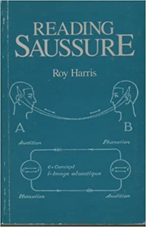 Reading Saussure: A Critical Commentary on the Cours de Linguistique Generale