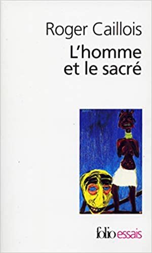 L'Homme et le Sacré (Folio Essais)