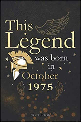 This Legend Was Born In October 1975 Lined Notebook Journal Gift: Paycheck Budget, Agenda, 6x9 inch, PocketPlanner, Appointment, 114 Pages, Appointment , Monthly