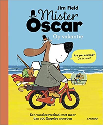 Mister Oscar op vakantie