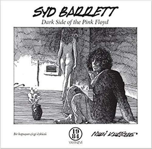 Syd Barrett Dark Side of the Pink Floyd