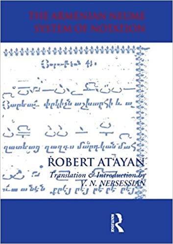 Armenian Neume System of Notation: Study and Analysis (Caucasus World) indir