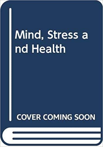 Mind, Stress and Health