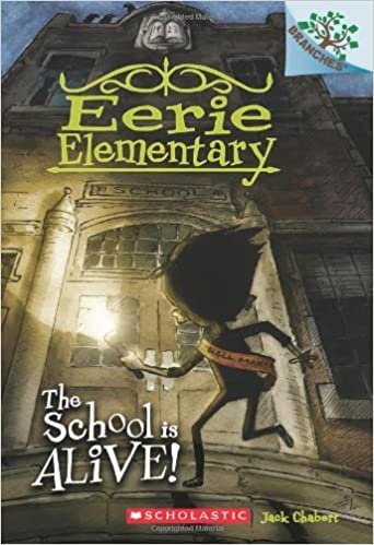The School Is Alive! (Eerie Elementary)