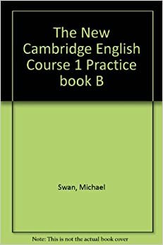 The New Cambridge English Course 1: Practice Book B