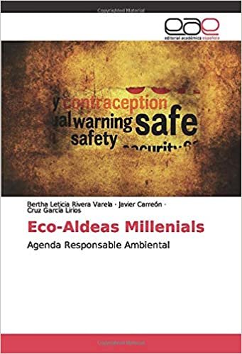 Eco-Aldeas Millenials: Agenda Responsable Ambiental