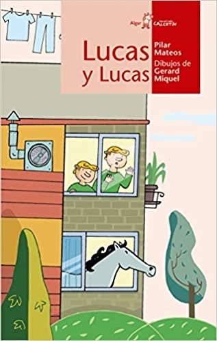 Lucas y Lucas / Lucas and Lucas