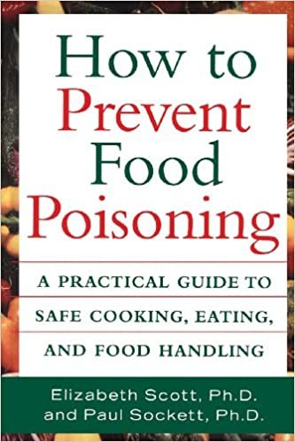 How to Prevent Food Poisoning: A Practical Guide to Safe Cooking, Eating, and Food Handling indir