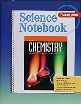 Chemistry: Matter and Change (Science Notebook)