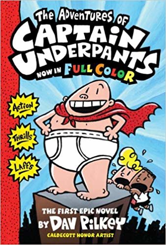 The Adventures of Captain Underpants: Color Edition (Captain Underpants #1) indir