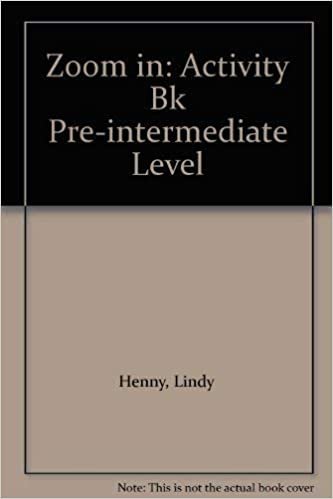 Zoom in: Activity Bk Pre-intermediate Level