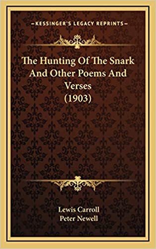 The Hunting Of The Snark And Other Poems And Verses (1903) indir