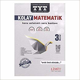 TYT Kolay Matematik Konu Anlatımlı Soru Bankası 3. Kitap