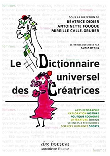 Le dictionnaire universel des creatrices (Hors collection Histoire et géographie)