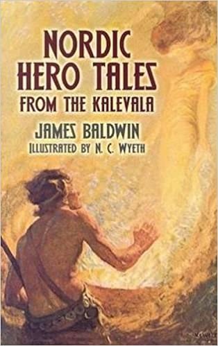 Nordic Hero Tales from the Kalevala