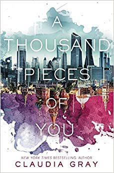 A Thousand Pieces of You (Firebird, Band 1)