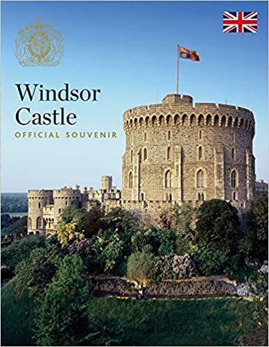 Windsor Castle: Official Souvenir (Royal Collection Trust official guidebook) indir