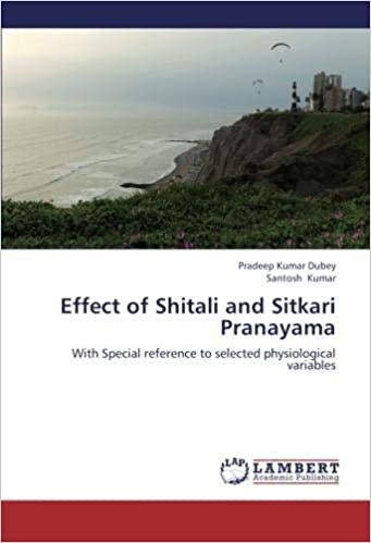 Effect of Shitali and Sitkari Pranayama: With Special reference to selected physiological variables