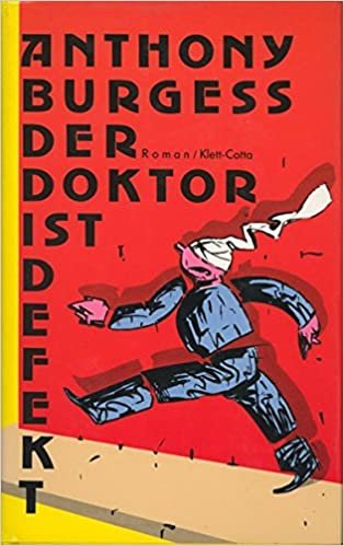 Der Doktor ist defekt: Roman