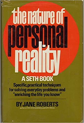 Nature of Personal Reality: Seth Book indir
