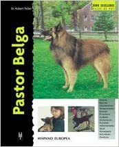 Pastor Belga / Belgian Shepherd Dog (Excellence)