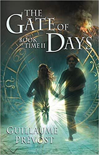 The Gate of Days (The Book of Time, Band 2) indir