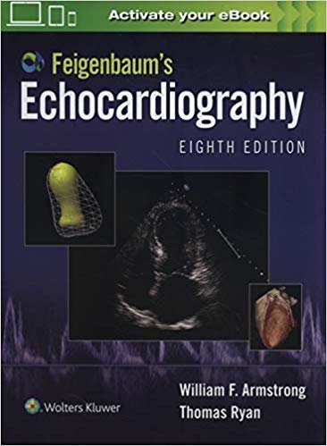 Feigenbaum's Echocardiography Eighth Edition