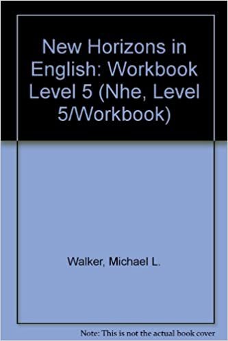 New Horizons in English (Nhe, Level 5/Workbook): Workbook Level 5