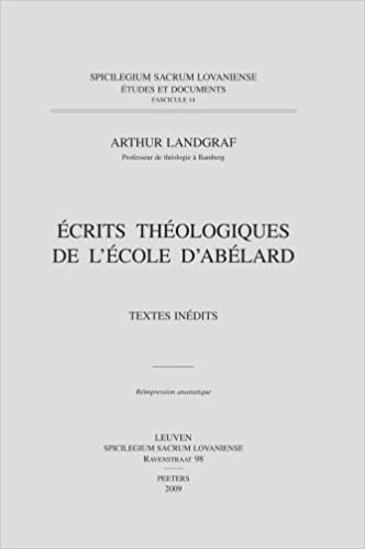 Ecrits Theologiques de l'Ecole d'Abelard: Textes Inedits (Spicilegium Sacrum Lovaniense) indir