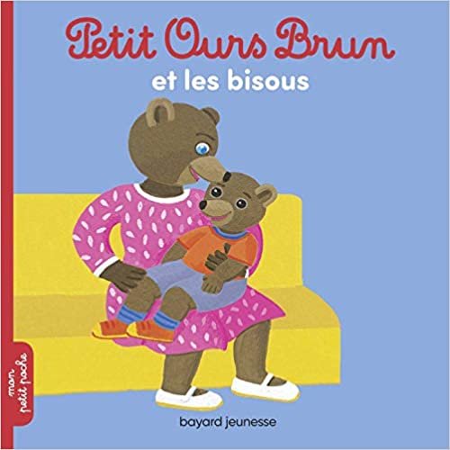 Petit Ours Brun: Petit Ours Brun et les bisous (Mon petit poche Petit Ours Brun) indir