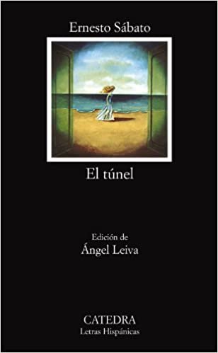 El Tunel (Letras Hispanicas)